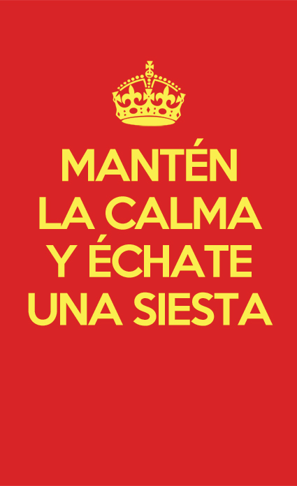 Keep Calm and Carry On Spanish